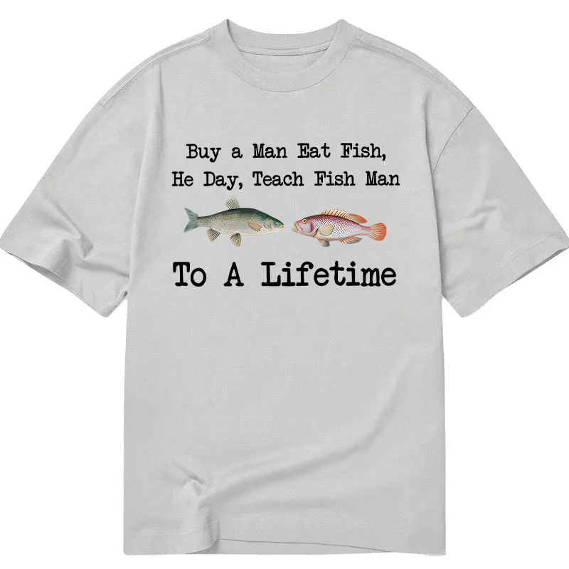 Modecanvas Buy a Man Eat Fish DTG Printing Classic T-Shirt-modecanvas