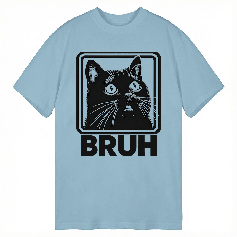 Modecanvas BRUH Cat DTG Printing Classic T-Shirt-modecanvas