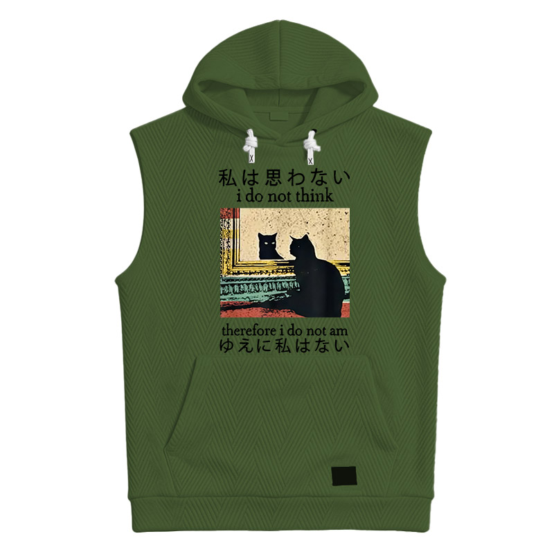 Modecanvas I Do Not Think Therefore I Do Not Am Hooded Tank