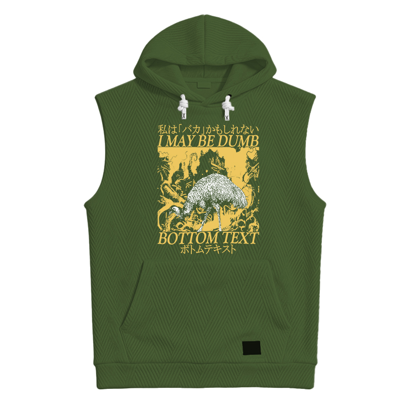 Modecanvas I May Be Dumb Hooded Tank
