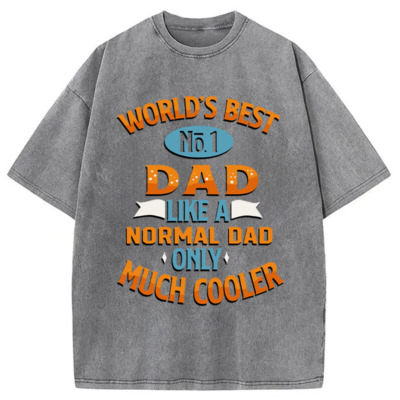Modecanvas Worlds Best No 1 Dad DTG Printing Washed T-Shirt