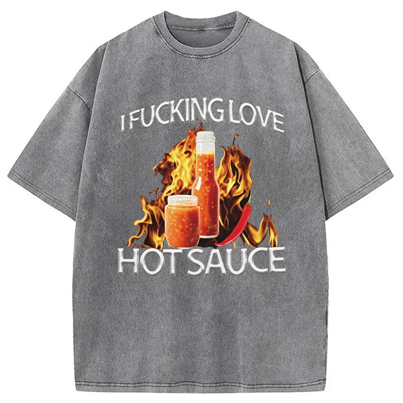 Modecanvas I Love Hot Sauce DTG Printing Washed T-Shirt