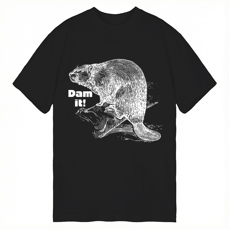 Modecanvas Dam It Beaver DTG Printing Classic T-Shirt-modecanvas