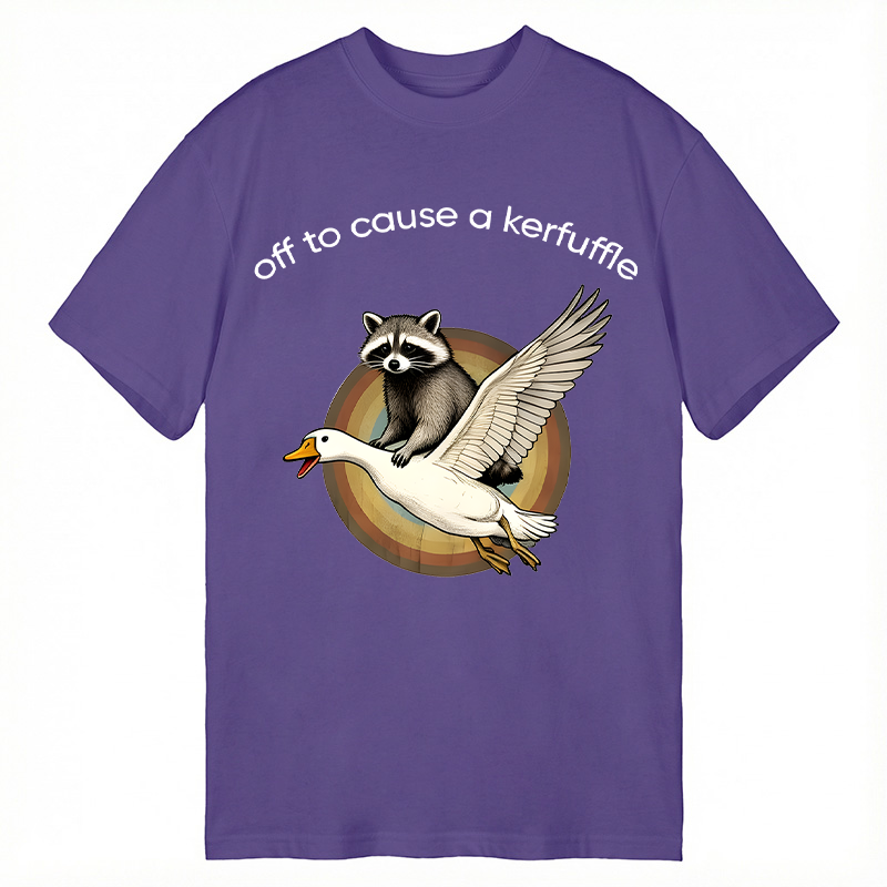 Modecanvas Off To Cause A Kerfuffle Funny Raccoon Riding Silly Goose DTG Printing Classic T-Shirt-modecanvas