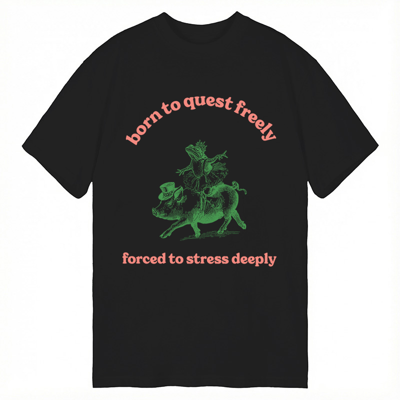 Modecanvas Born to Quest Freely Funny Pig Frog DTG Printing Classic T-Shirt-modecanvas