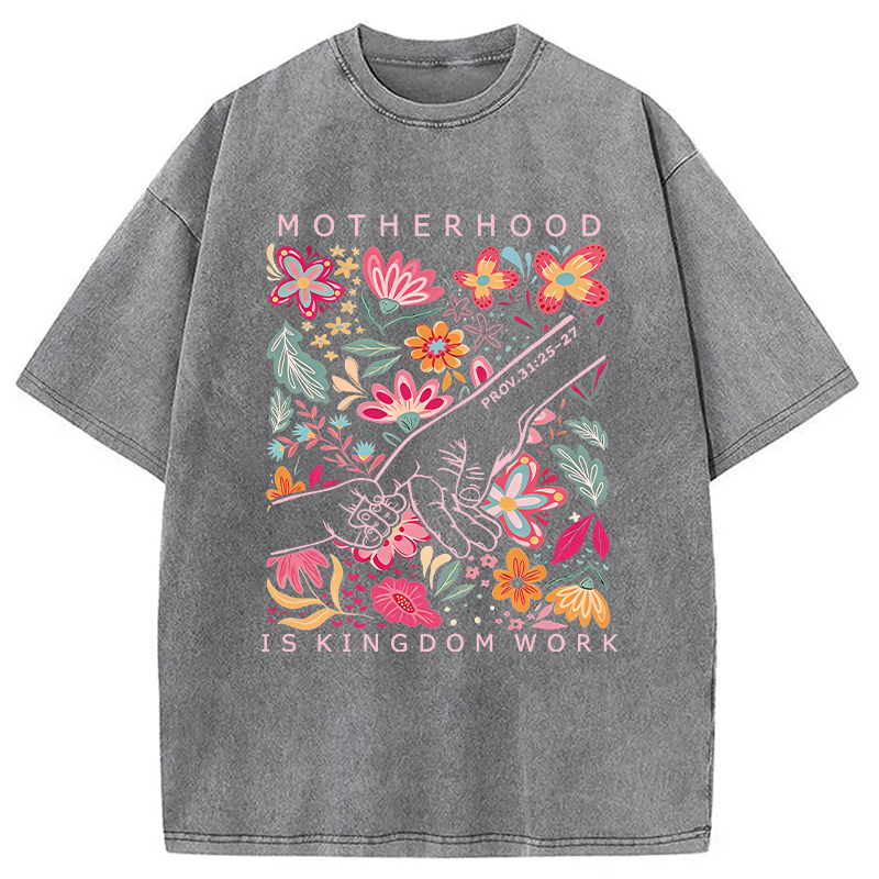 Modecanvas Motherhood Is Kingdom Work DTG Printing Washed T-Shirt
