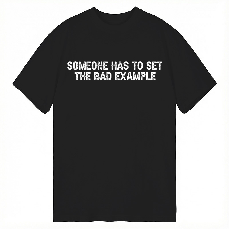 Modecanvas Bad Example DTG Printing Classic T-Shirt-modecanvas