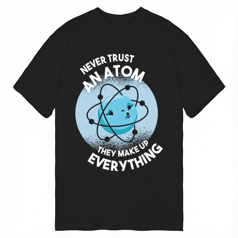 Modecanvas Funny Atom 100% Ring Spin DTG Printing Classic T-Shirt-modecanvas