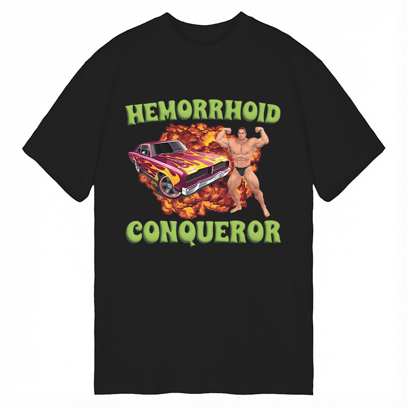 Modecanvas Hemorrhoid Conqueror Meme DTG Printing Classic T-Shirt-modecanvas
