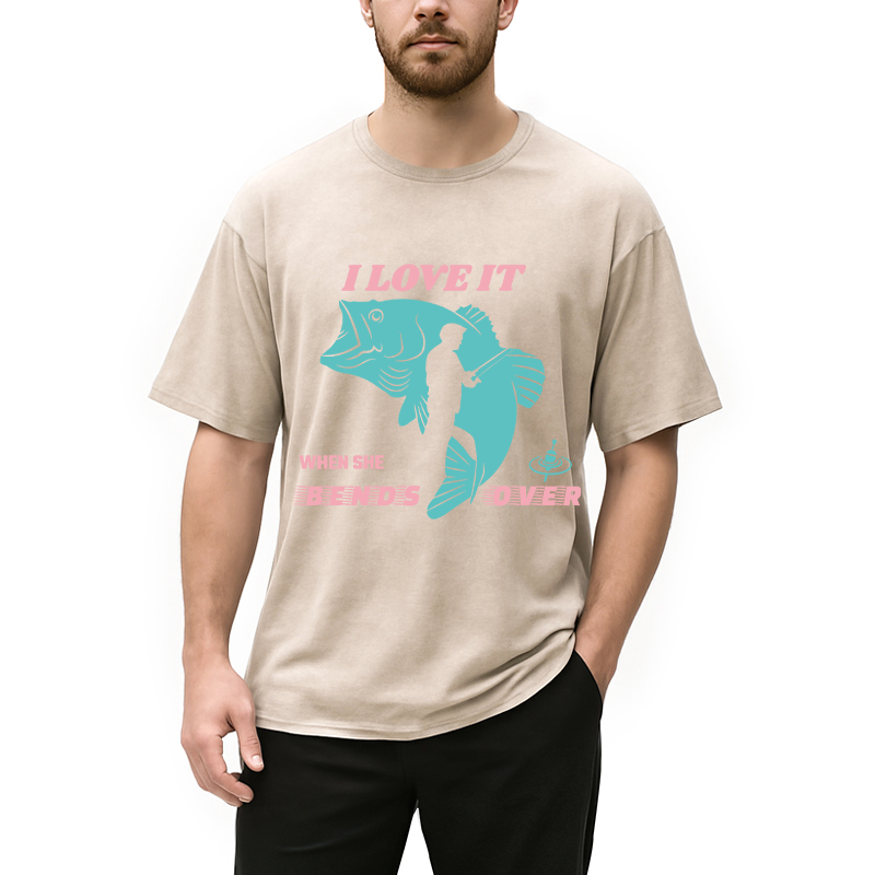 Modecanvas I Love It When She Bends Over DTG Printing Washed T-Shirt