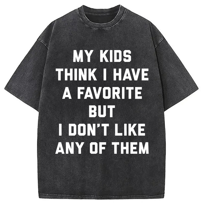 Modecanvas I Dont Like Any of them DTG Printing Washed T-Shirt