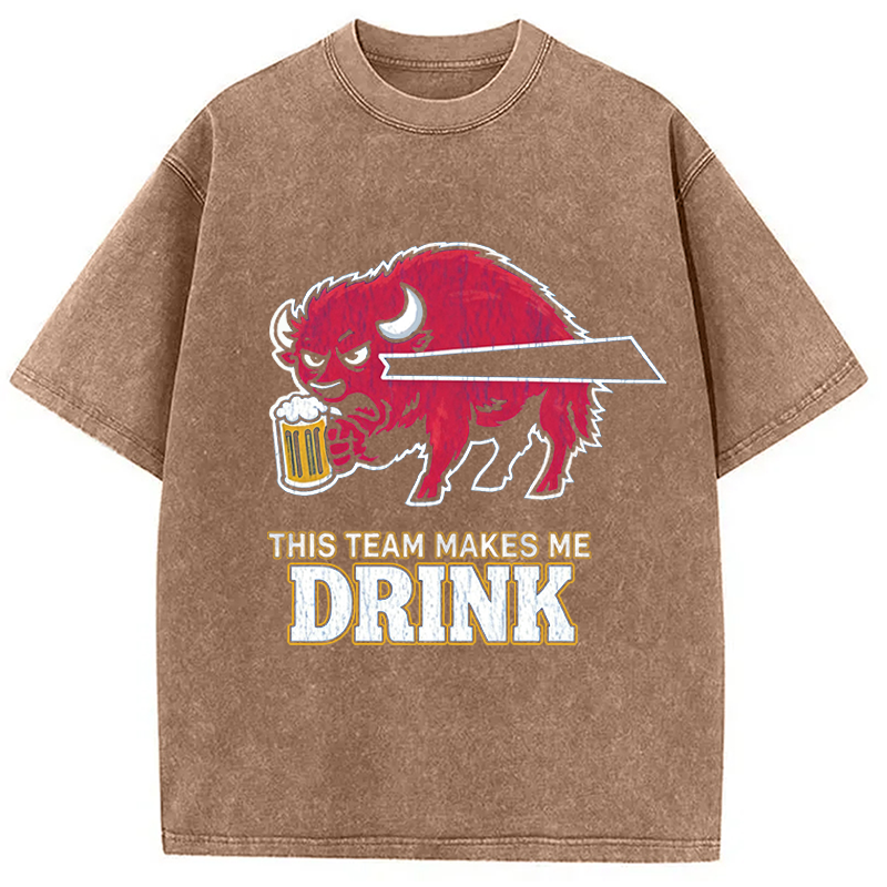Modecanvas Bills Makes Me Drink Crack DTG Printing Washed T-Shirt