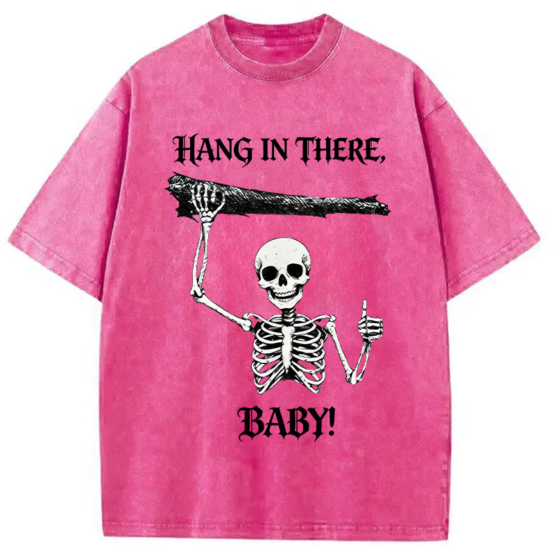 Modecanvas Hang In There Skeleton DTG Printing Washed T-Shirt