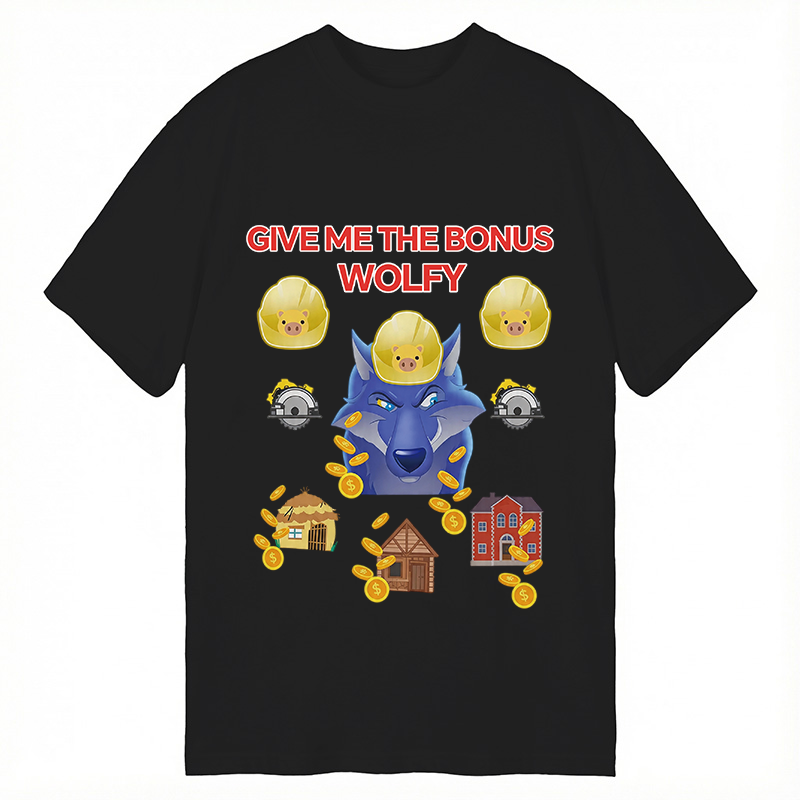 Modecanvas Give Me The Bonus Wolfy Funny DTG Printing Classic T-Shirt-modecanvas