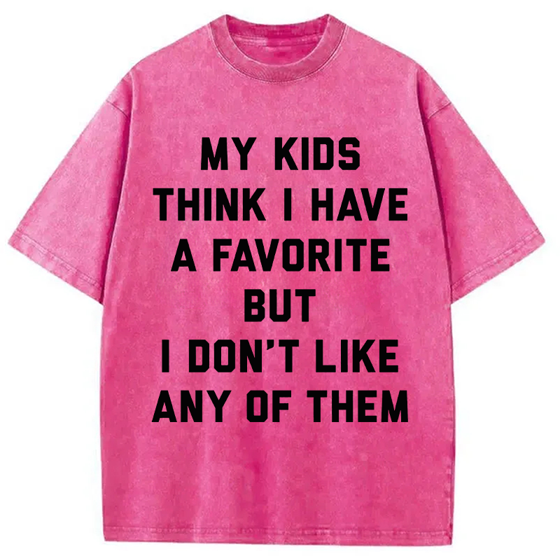 Modecanvas I Dont Like Any of them DTG Printing Washed T-Shirt