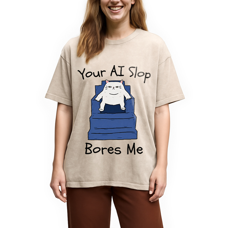 Modecanvas AI Slop Bores Me DTG Printing Washed T-Shirt