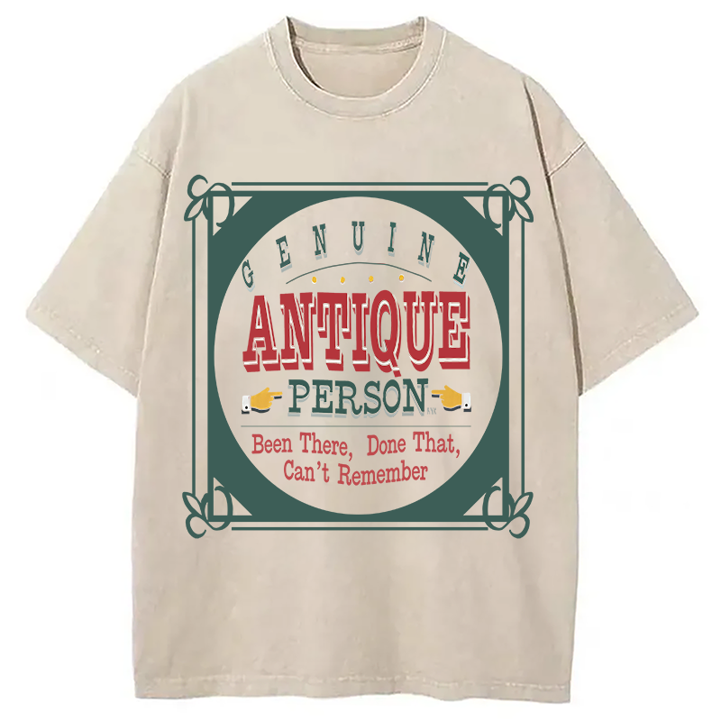 Modecanvas Genuine Antique Person Funny Slogan DTG Printing Washed T-Shirt