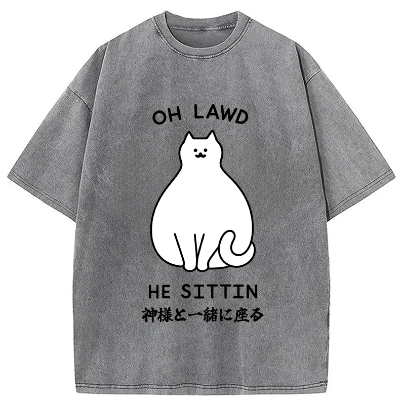 Modecanvas Oh Lawd He Sittin Washed T-Shirt