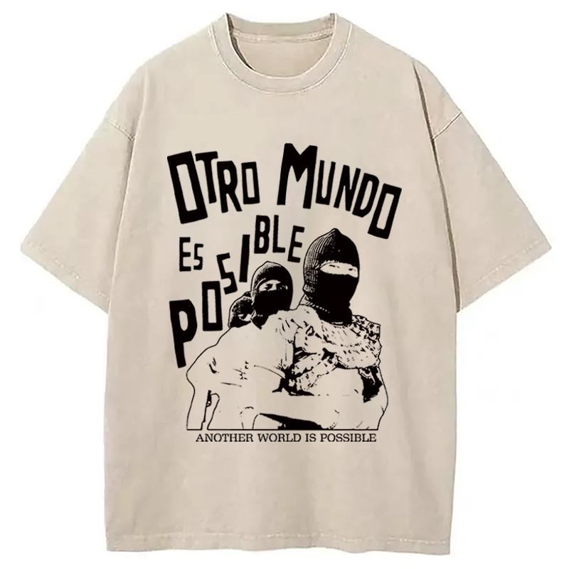 Modecanvas Another World is Possible DTG Printing Washed T-Shirt-modecanvas
