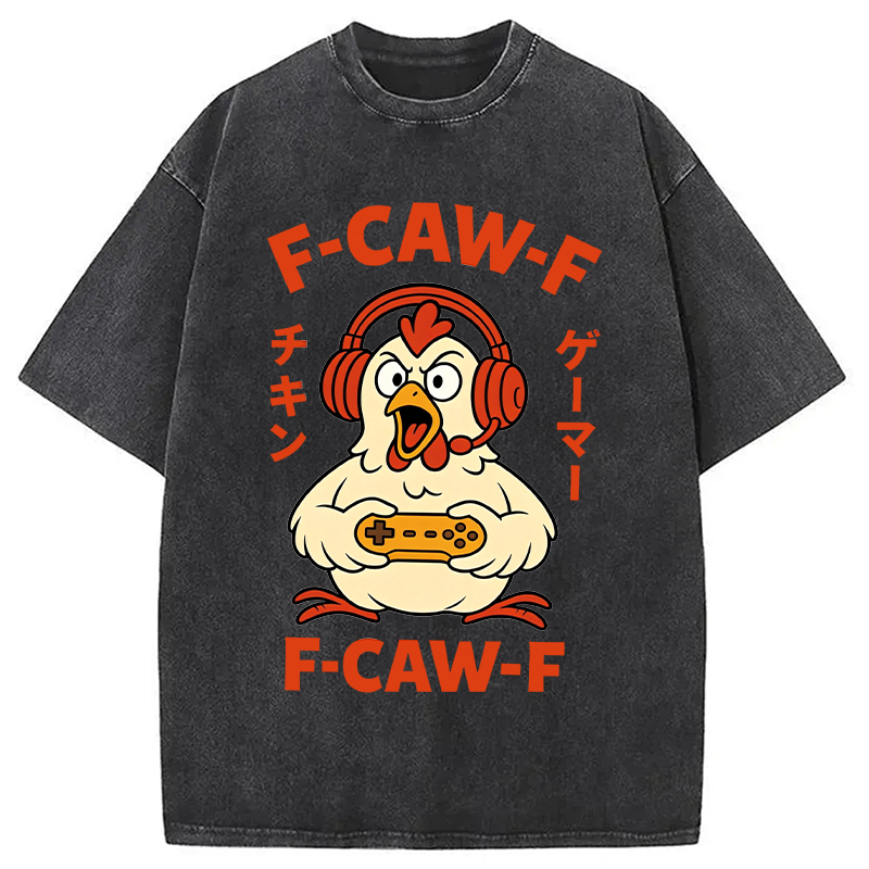Modecanvas F-Caw-F Chicken Gamer Funny DTG Printing Washed T-Shirt
