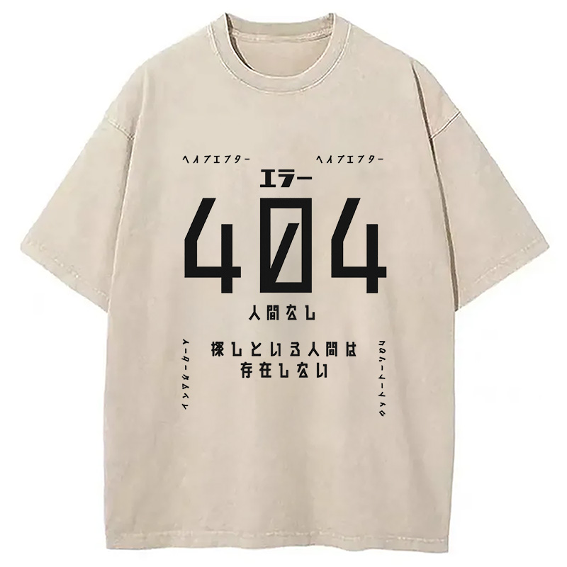 Modecanvas 404 Error No Human Found Japanese Washed T-Shirt