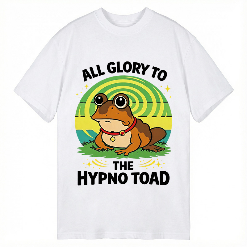 Modecanvas Funny All Glory To The Hypno Toad DTG Printing Classic T-Shirt-modecanvas