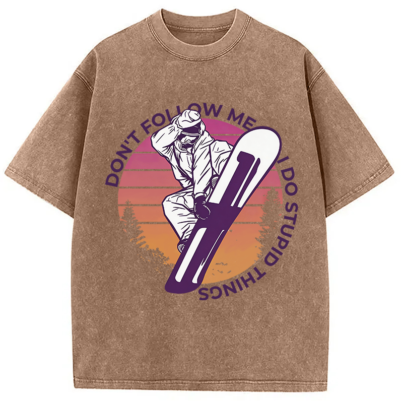 Modecanvas Snowboarding Dont Follow Me Funny DTG Printing Washed T-Shirt