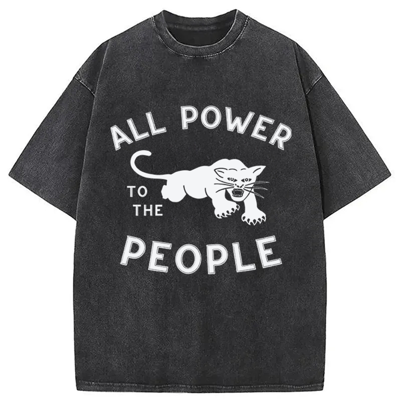 Modecanvas All Power to the People DTG Printing Washed T-Shirt-modecanvas
