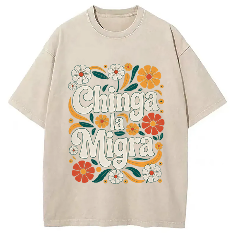 Modecanvas Chinga La Migra Activist DTG Printing Washed T-Shirt