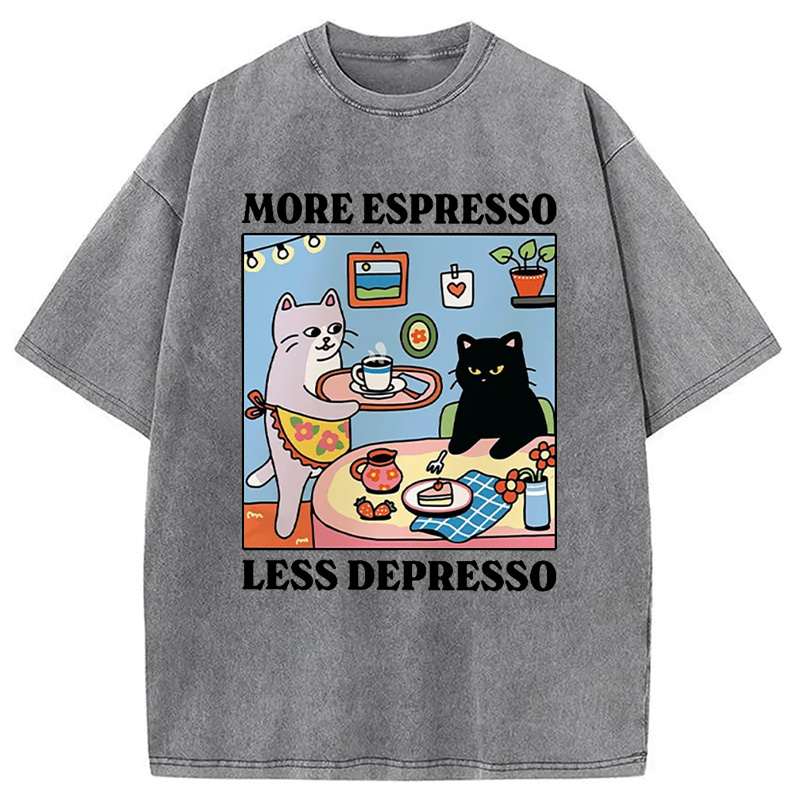 Modecanvas More Espresso Less Depresso Black Cat Kitchen Washed T-Shirt