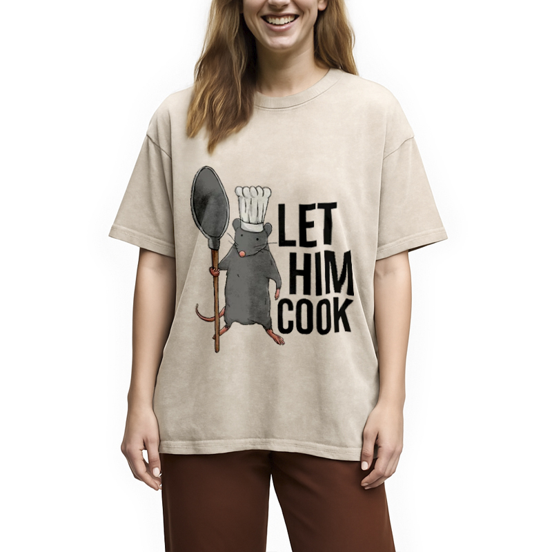Modecanvas Funny Let Him Cook Mouse Washed T-Shirt