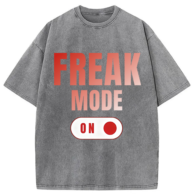 Modecanvas Freak Mode On DTG Printing Washed T-Shirt