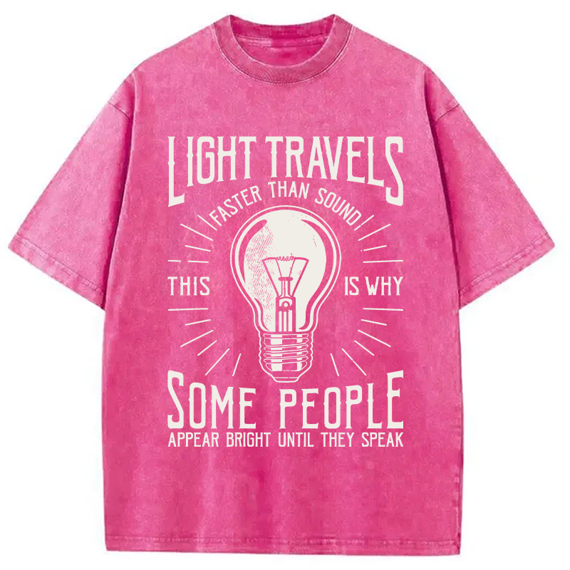 Modecanvas Light Travels Faster DTG Printing Washed T-Shirt