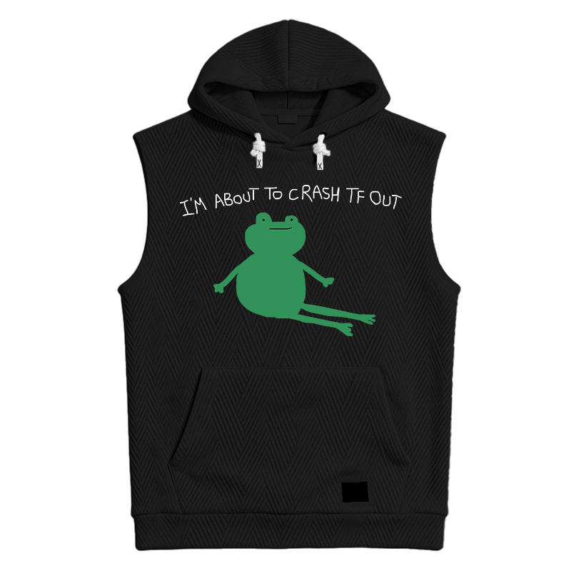 Modecanvas I'm About To Crash Tf Out Hooded Tank