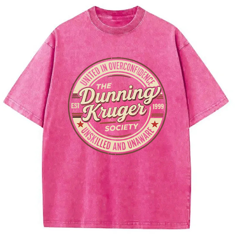 Modecanvas The Dunning-Kruger Society DTG Printing Washed T-Shirt