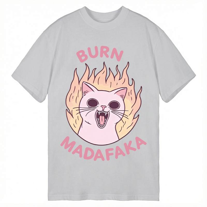 Modecanvas Burn MADAFAKA DTG Printing Classic T-Shirt-modecanvas