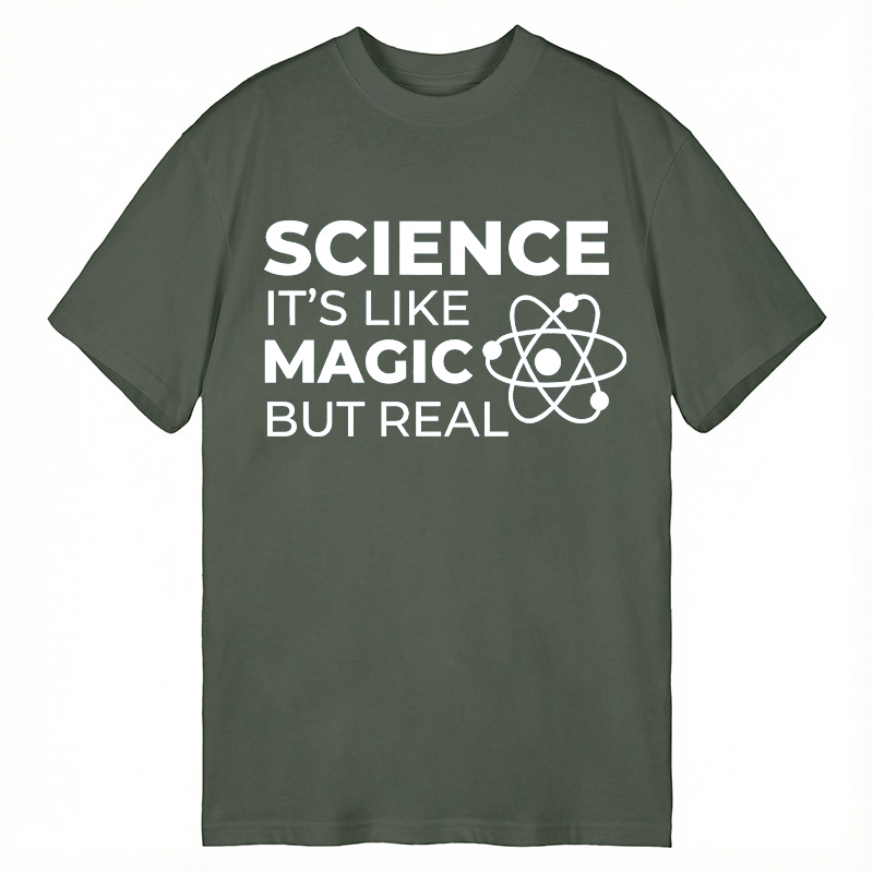Modecanvas Science Like Magic But Real DTG Printing Classic T-Shirt-modecanvas
