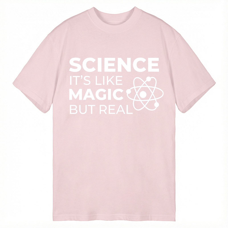 Modecanvas Science Like Magic But Real DTG Printing Classic T-Shirt-modecanvas