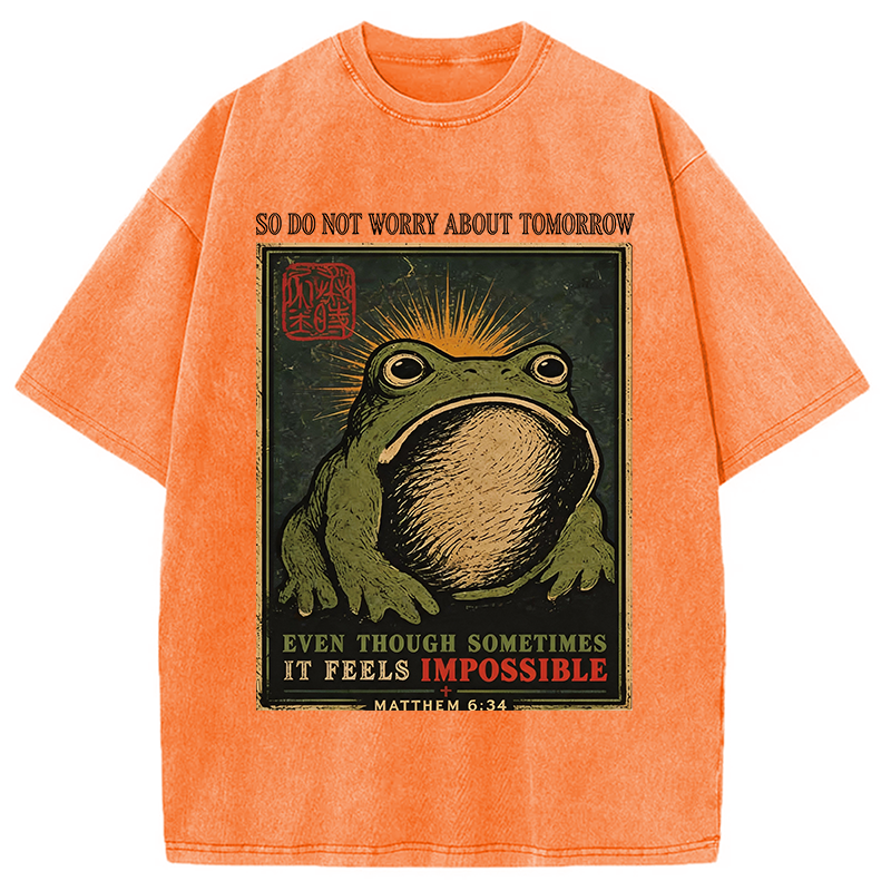 Modecanvas So Do Not Worry About Tomorrow DTG Printing Washed T-Shirt