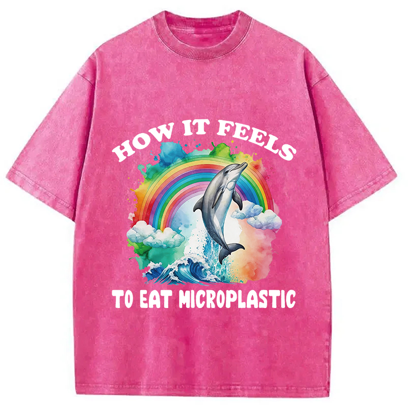 Modecanvas How It Feels To Eat Microplastics DTG Printing Washed T-Shirt