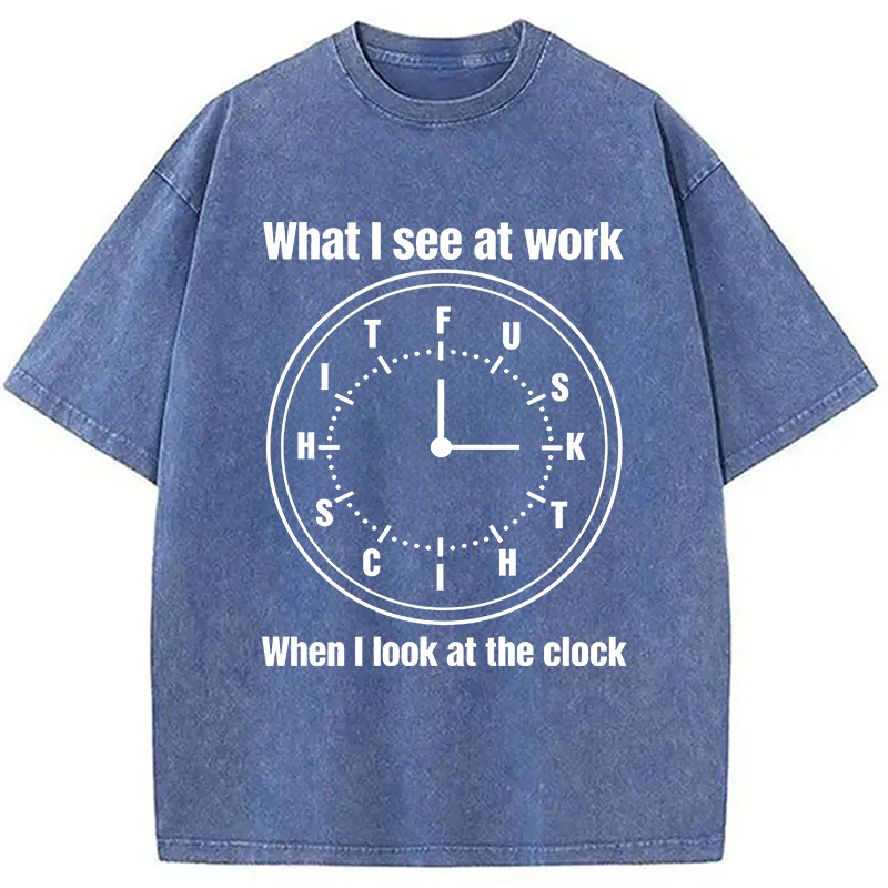 Modecanvas Funny Work Clock Frustration DTG Printing Washed T-Shirt