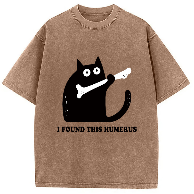 Modecanvas Cat Found This Humerus Washed T-Shirt