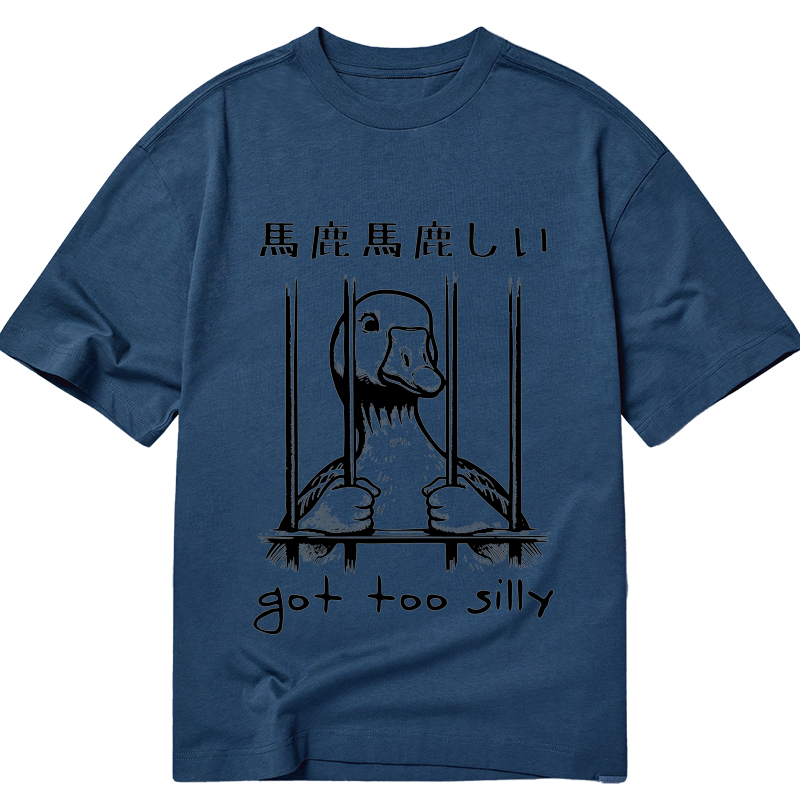 Modecanvas Got Too Silly DTG Printing Classic T-Shirt-modecanvas