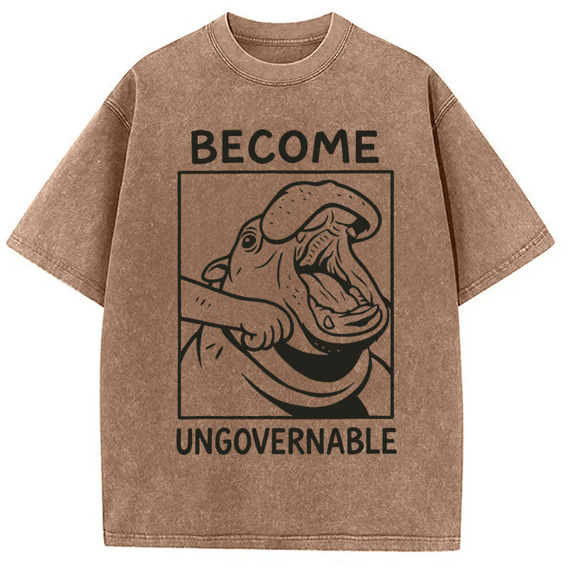 Modecanvas Become Ungovernable Funny Hippo Meme Washed T-Shirt