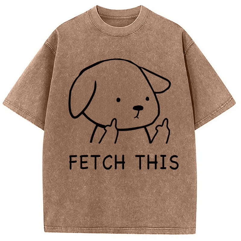 Modecanvas Fetch This Dog Washed T-Shirt