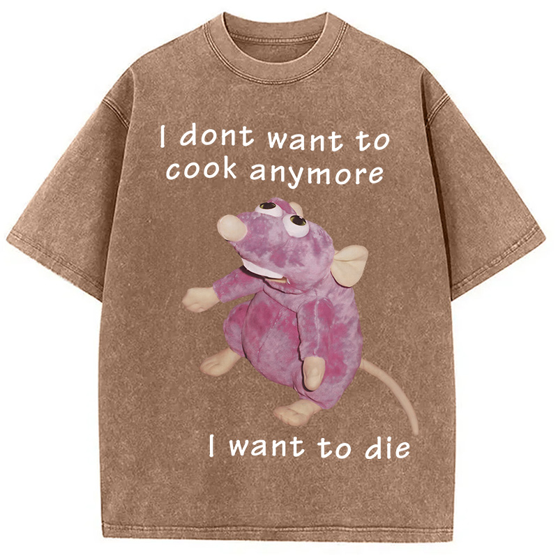 Modecanvas I Don't Want To Cook Anymore Washed T-Shirt-modecanvas