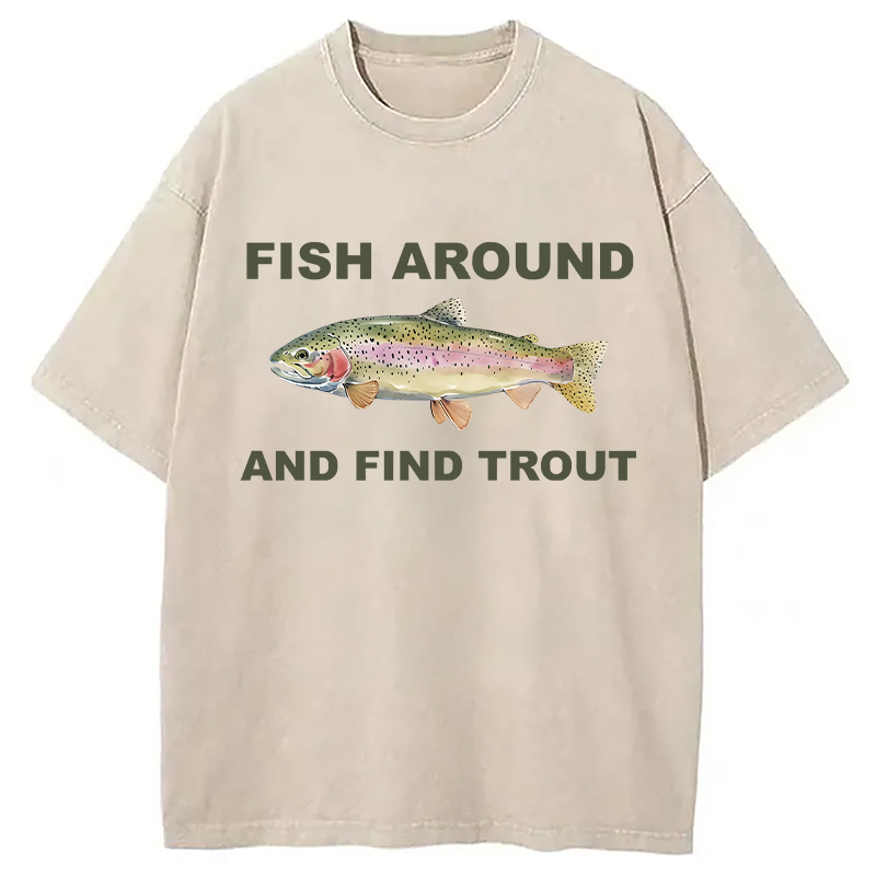 Modecanvas Fish Around and Find Trout Washed T-Shirt-modecanvas
