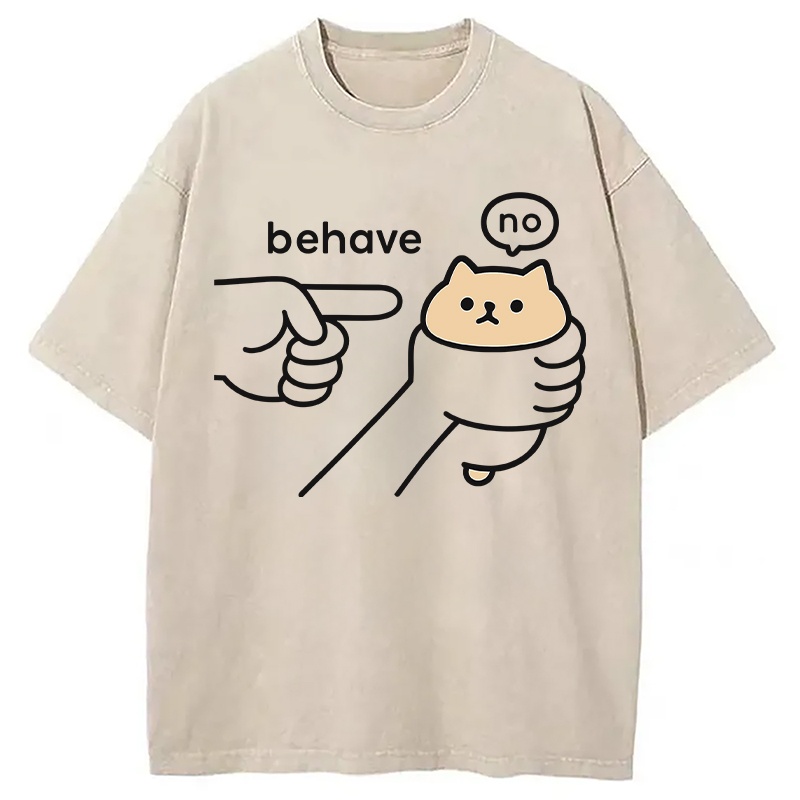 Modecanvas No Behave Stubborn Kitten Meme DTG Printing Washed T-Shirt
