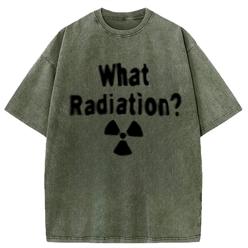 Modecanvas What Radiation? DTG Printing Washed T-Shirt-modecanvas