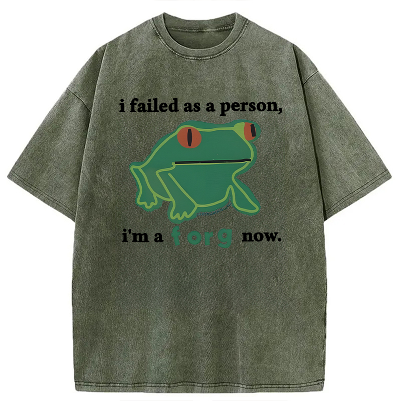Modecanvas I Failed As A Person Funny Frog Meme DTG Printing Washed T-Shirt-modecanvas